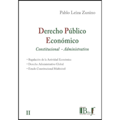LEIZA ZUNINO, Pablo - Derecho Público Económico. Constitucional - Administrativo en internet