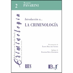 Pavarini, Massimo - Introducción a ... la criminología