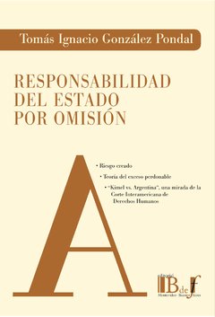 González Pondal, Tomás Ignacio. - Responsabilidad del Estado por omisión.