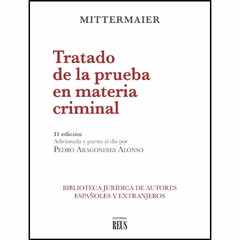 Mittermaier, C.J.A. - Tratado de la prueba en materia criminal