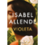 VIOLETA - Allende, Isabel