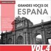 Voces de España Vol. IV