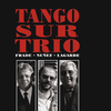 Tango Sur Trio - Frade/Nuñez/Lagarde