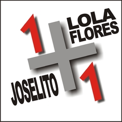 Lola Flores & Joselito - Colección 1+1