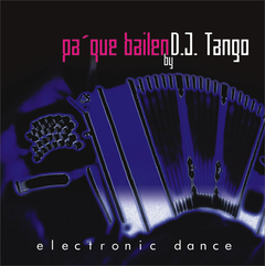 Dj Tango - Pa´que bailen