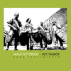 Hugo Fattorusso & Rey Tambor - Puro Sentimiento