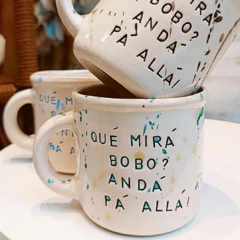 TAZA QUE MIRÁ BOBO .. TM200