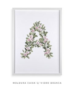 QUADRO DECORATIVO LETRA BOTÂNICA A - Flowersjuls - Quadros decorativos botânicos | Aquarelas autorais