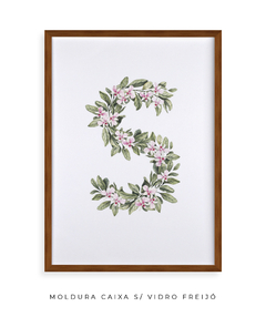 QUADRO DECORATIVO LETRA BOTÂNICA S - Flowersjuls - Quadros decorativos botânicos | Aquarelas autorais