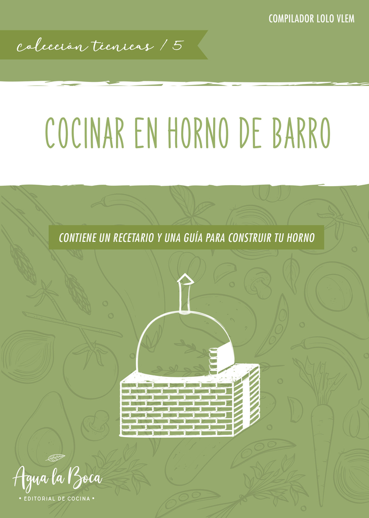 Secretos para dominar un horno de leña