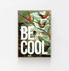 SET COMBO X4 BE COOL + BE KIND+ BE LIFE +BE LOVE - comprar online