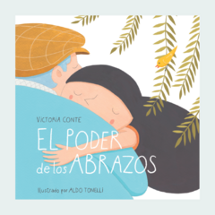 El poder de los abrazos - Tapa Dura