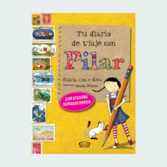 Tu diario de viaje con Pilar