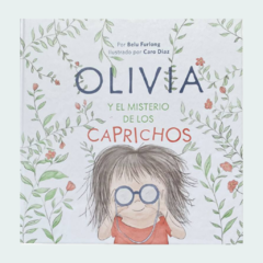 Olivia y el misterio de los caprichos - Tapa blanda