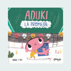 Aduki - La promesa