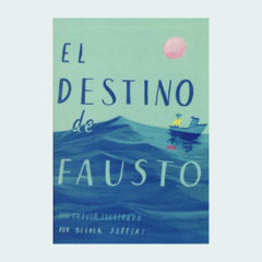 El destino de Fausto