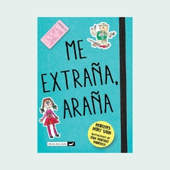 Me extraña, araña