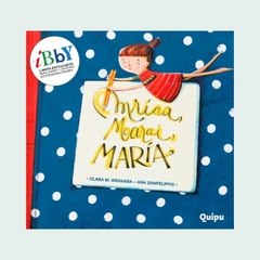 Mriaa, Marai, María