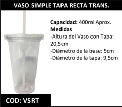 Vaso simple tapa recta transparente