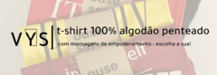 Banner da categoria T-Shirt VYS