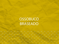 Ossobuco Braseado - comprar online