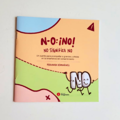 N-O: ¡NO! NO SIGNIFICA NO