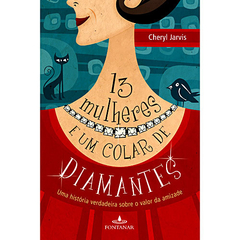 13 Mulheres e Um colar de Diamantes