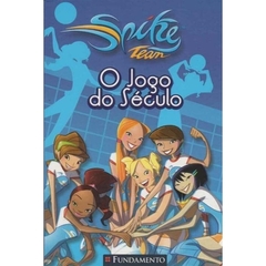 O jogo do seculo - fundamento spike team 02