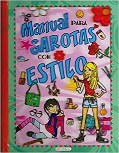 Manual para garotas com estilo