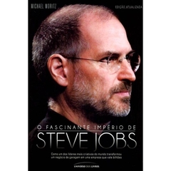 O fascinante imperio de steve jobs