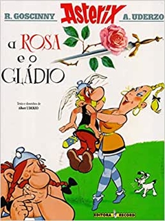 Asterix a rosa e o gladio