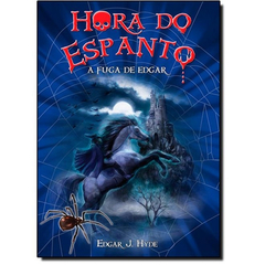 Hora do espanto - A fuga de Edgar - comprar online