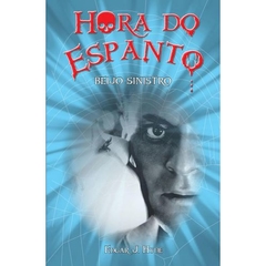 Hora do espanto - Beijo sinistro - comprar online