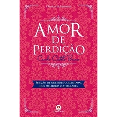 Amor de perdicao - camilo castelo branco - literatura