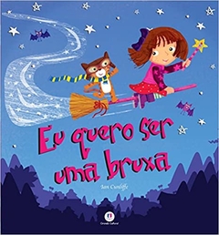 livro Eu quero ser uma bruxa