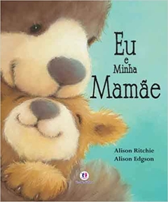 livro Eu e minha mamae