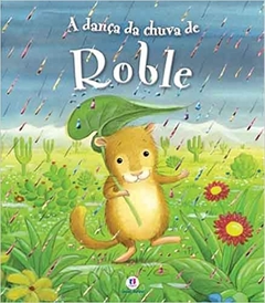 livro A danca da chuva de Roble