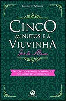 Cinco minutos e a viuvinha - jose de alencar - literatura