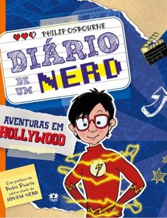 Diario de um nerd - Aventura em Hollywood - Livro 2