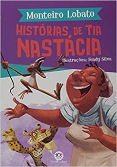 Historias de Tia Nastacia - monteiro lobato