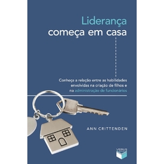 Lideranca comeca em casa