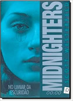 Midnighters 2 livros - A Hora Secreta e No limiar da escuridao na internet