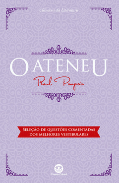 O ateneu - raul pompeia - literatura