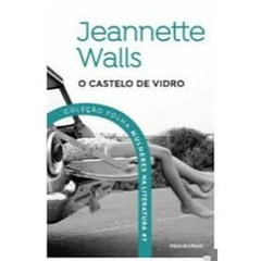 O castelo de vidro - folha mulheres na literatura n7