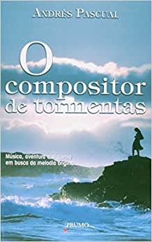 O compositor de tormentas