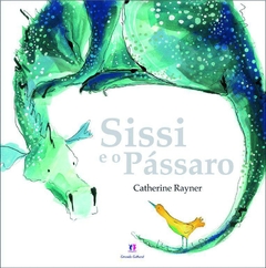 livro Sissi e o passaro