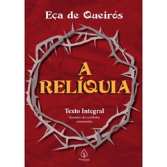 A reliquia - eca de queiros - literatura