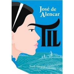 Til - literatura - jose de alencar