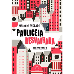 Pauliceia desvairada - mario de andrade - literatura