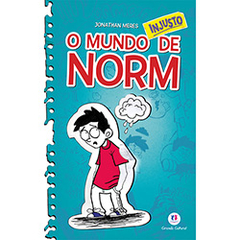 O mundo Norm - O mundo injusto de Norm - Livro 1